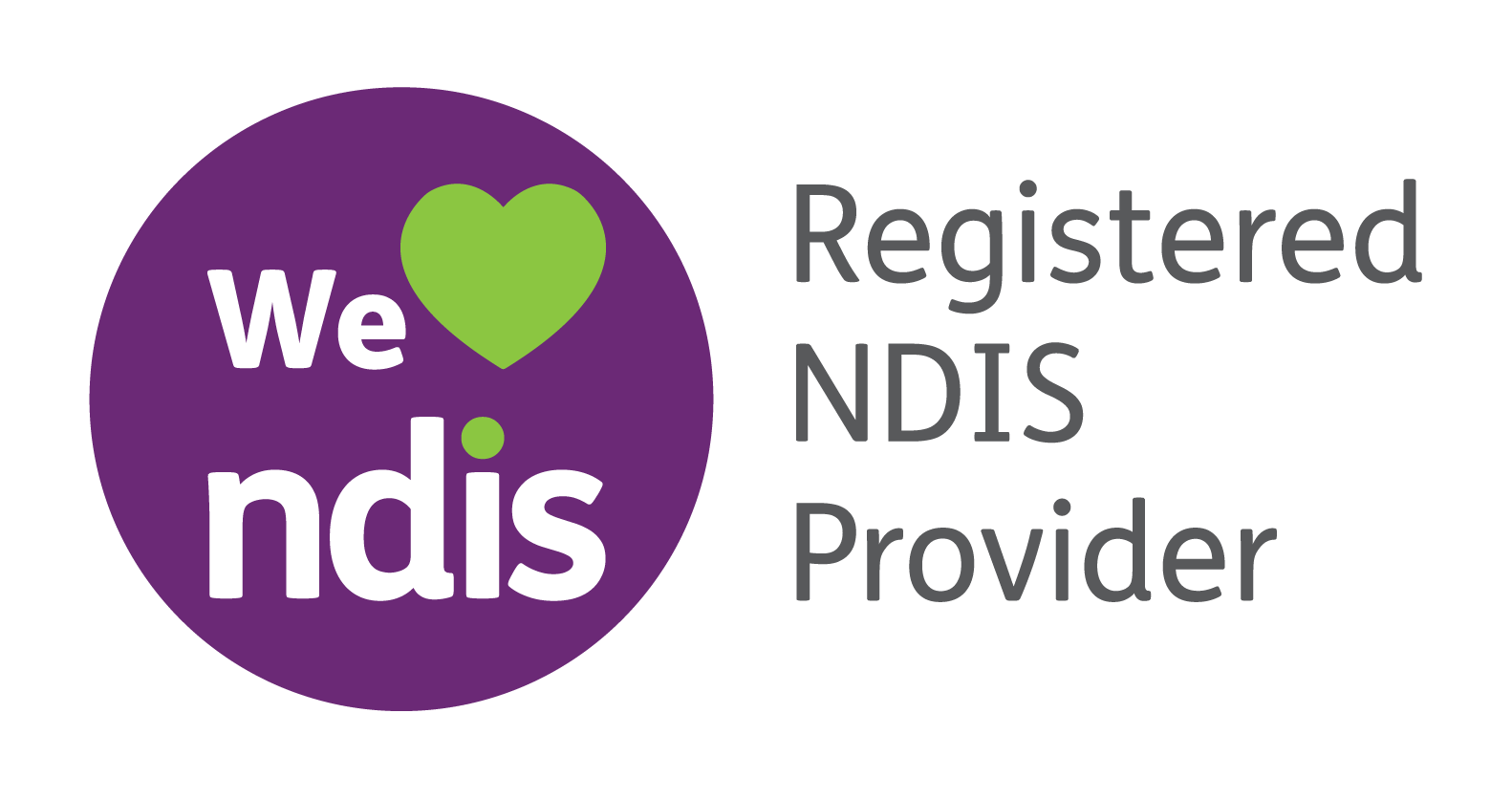 We love NDIS - Registered NDIS Provider
